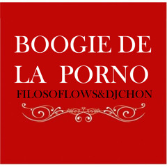 Stream Filosoflows | Listen to Boogie de la Porno playlist online ...