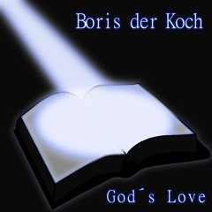 Boris Der Koch - God´s Love [Free WAV Download]