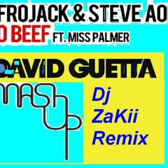 Afrojack Steve Aoki - No Beef Ft. David Guetta - Lunar (Dj ZaKii Remix)