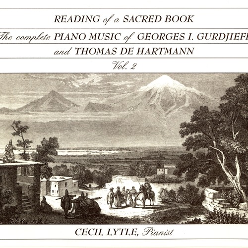 Gurdjieff - Reading of a Sacred Book - Prayer and Despair