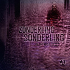 Zonderling - Sonderling (Mononoid Remix) // KR062
