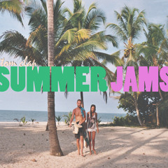 Summer Jams