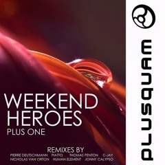 Weekend Heroes - Plus One - Human Element remix