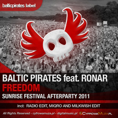 BALTIC PIRATES feat RONAR - Freedom (Miqro vs Milkwish Remix)