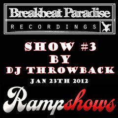 BBP Ramp Show #3 by DJ Throwback (Jan 2012)