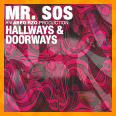 Hallways & Doorways [Produced By Abeo Rzo]