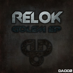 Relok - Golem [Out now on Dubtronical Audio] (Clip)