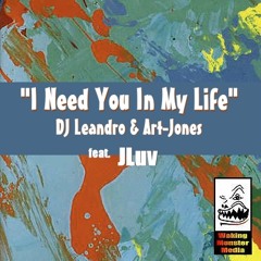 DJ Leandro & Art-Jones feat.JLuv - I need you in my life ( Black Coffee Remix )