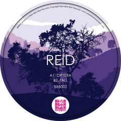 REID - Fall (BBB002) OUT NOW