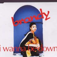 Brandy - I Wanna Be Down (Mellow Bee's Back To The Phuture Remix)