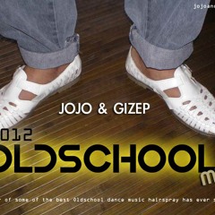 OLDSCHOOL Mix 2012 mixed by  JOJO &amp; GIZEP