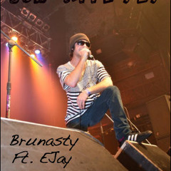 Bon Appe'tit - Brunasty ft. EJay