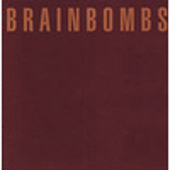 Brainbombs - Place