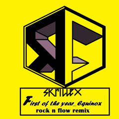 Skrillex First of the year Equinox data tw!tch prog edit rem!x Rock n Flow 2012 (promo only) 