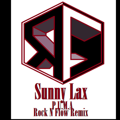 Sunny lax P.U.M.A rock n flow restyled dubstep remix