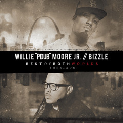 Bizzle & Willie Moore Jr. - Get Low