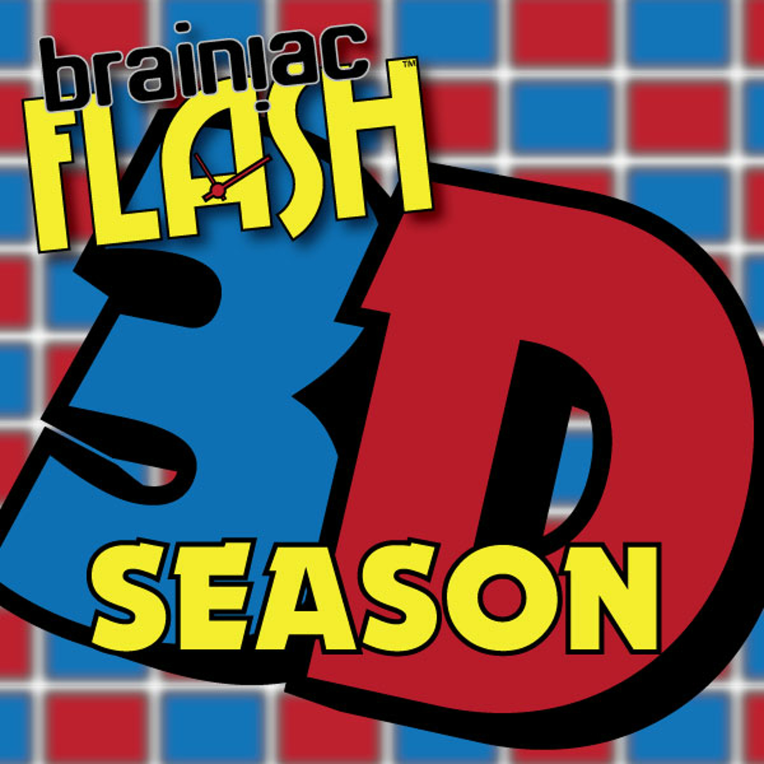 Brainiac Flash - Episode 32 episode artwork