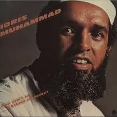 Idris Muhammad - Don't Fight the Feeling 1980