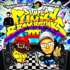 DJ Mesia - Funky B Boy Breaks III (Evolution NYC)