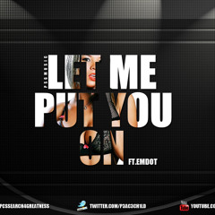 LET ME PUT YOU ON FT EMDOT