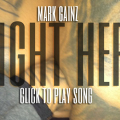 Mark Gainz-Right Here