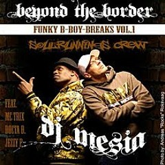 DJ Mesia - Funky B Boy Breaks I (Beyond the Border MX)