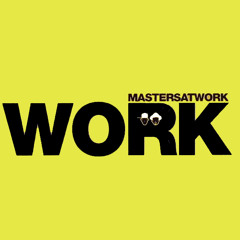 Masters at Work - Work (House of Tiago Filipe´s Gypsy Limited Edition)