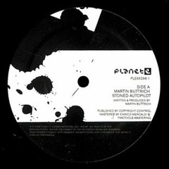 Martin Buttrich - Stoned Autopilot