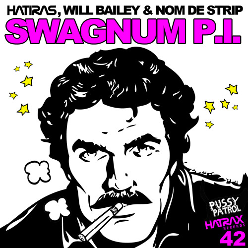 Swagnum PI - Hatiras, Nom De Strip, Will Bailey (sample clip)
