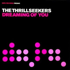 Thrillseekers - Dreaming of you (Tranquilo vs Nodes remix)