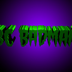 BC BADMAN - Orbis Chamber (VIP) wip