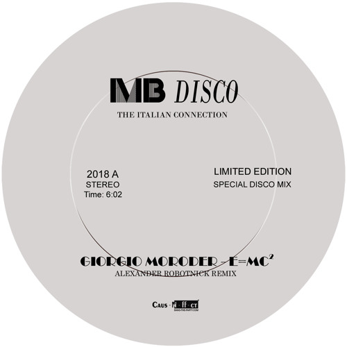 Giorgio Moroder - E=Mc2 (Alexander Robotnick Remix) / (96kbps)
