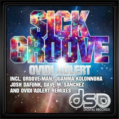Ovidi Adlert - Sick Groove (Josh DaFunk Remix)