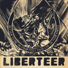 LIBERTEER - It Is The Secret Curse Of Power That It Becomes Fatal
