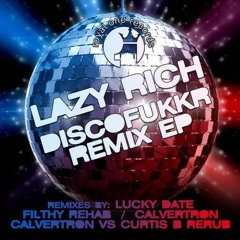 Lazy Rich - Discofukkr (Lucky Date Remix)