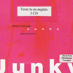 William S. Burroughs - Junky | I