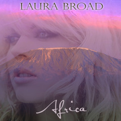 Africa Laura Broad (Toto Cover) Snippet