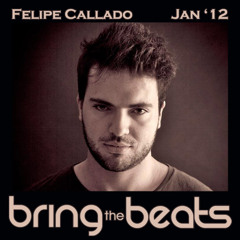 Felipe Callado - bringthebeats - January 2012