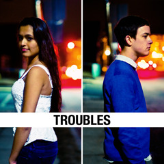 Troubles (Feat. Christy Dobrowski)