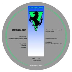 Love What Happened Here by James Blake