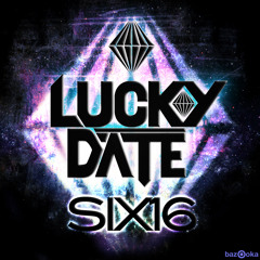 Lucky Date - Six 16 (Original Mix)
