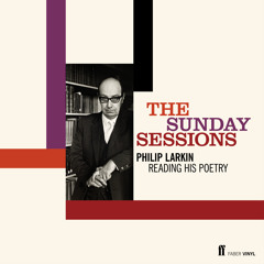 Philip Larkin reads The Sunday Sessions (Toads)