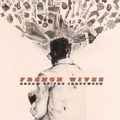 French Wives - Younger