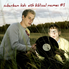 Suburban Kids with Biblical Names - Rent A Wreck