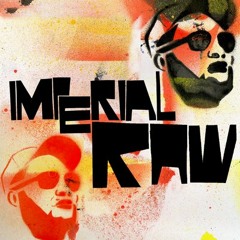 Imperial - Raw (feat. Sivion, Sintax the Terrific, muzeONE, JustMe)