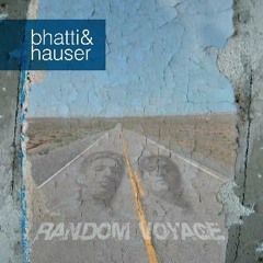 Bhatti&Hauser "Random Voyage" - Libertango