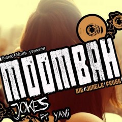 Moombah Jokes- Big Jungle Fever (Original Mix)