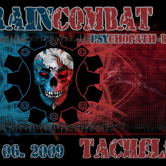 Psychopath @ BrainCombat - Tacheles Berlin - 06.06.2009