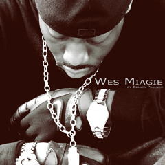 Wes Miagie - A Mans World!  (2012)