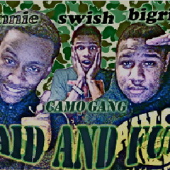 Camo Gang - Where you Headed